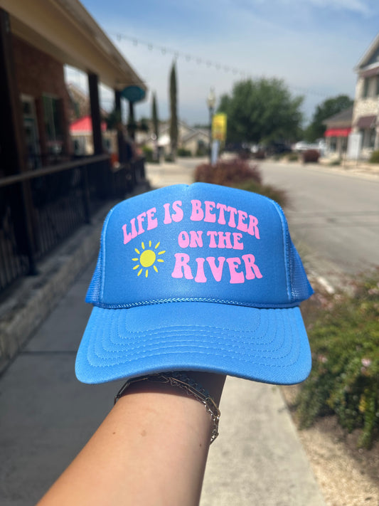 Life is Better On the River Trucker Hat
